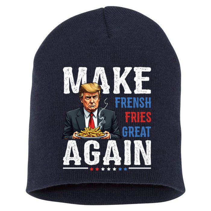 Donald Trump 2024 French Fry Make French Fries Great Again Short Acrylic Beanie