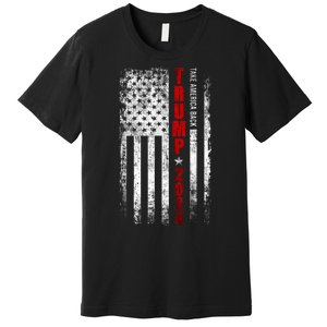 Donald Trump 2024 Take America Back American Flag Patriotic Premium T-Shirt