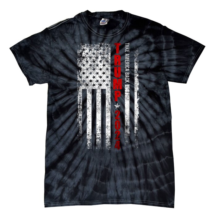 Donald Trump 2024 Take America Back American Flag Patriotic Tie-Dye T-Shirt