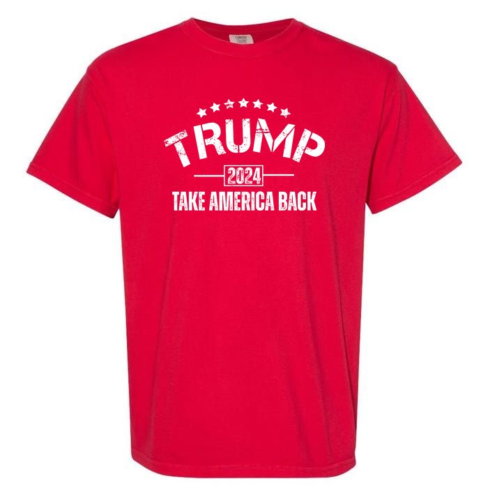 Donald Trump 2024 Take America Back Garment-Dyed Heavyweight T-Shirt