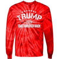 Donald Trump 2024 Take America Back Tie-Dye Long Sleeve Shirt