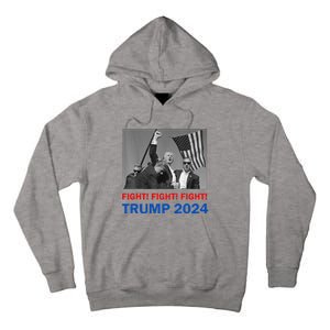 Donald Trump 2024 Fight Fight Fight Donald Trump Fist Pump Tall Hoodie