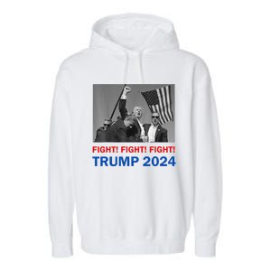 Donald Trump 2024 Fight Fight Fight Donald Trump Fist Pump Garment-Dyed Fleece Hoodie