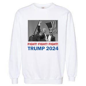 Donald Trump 2024 Fight Fight Fight Donald Trump Fist Pump Garment-Dyed Sweatshirt