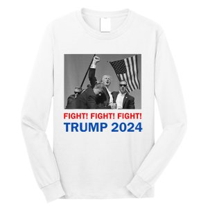 Donald Trump 2024 Fight Fight Fight Donald Trump Fist Pump Long Sleeve Shirt