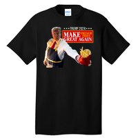 Donald Trump 2024 French Fry Make French Fries Great Again Tall T-Shirt