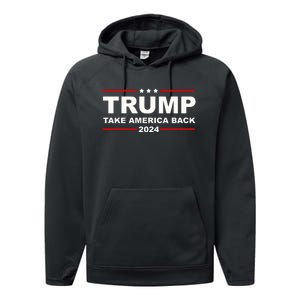 Donald Trump 2024 Take America Back Usa United States Performance Fleece Hoodie