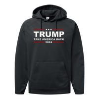 Donald Trump 2024 Take America Back Usa United States Performance Fleece Hoodie