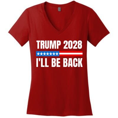 Donald Trump 2028 Election Trump 2028 I'll Be Back Women's V-Neck T-Shirt