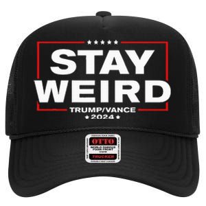 Donald Trump 2024 Stay Weird Jd Vance High Crown Mesh Back Trucker Hat