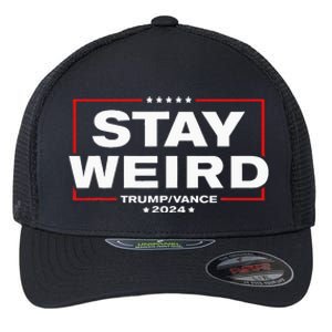 Donald Trump 2024 Stay Weird Jd Vance Flexfit Unipanel Trucker Cap