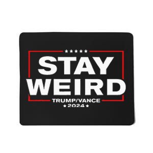 Donald Trump 2024 Stay Weird Jd Vance Mousepad