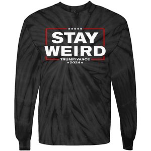 Donald Trump 2024 Stay Weird Jd Vance Tie-Dye Long Sleeve Shirt