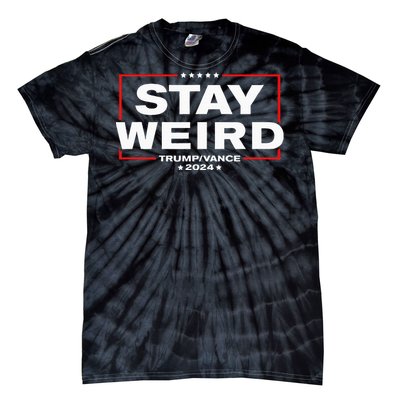 Donald Trump 2024 Stay Weird Jd Vance Tie-Dye T-Shirt