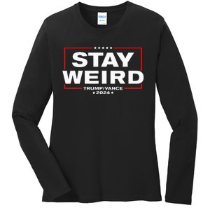 Donald Trump 2024 Stay Weird Jd Vance Ladies Long Sleeve Shirt