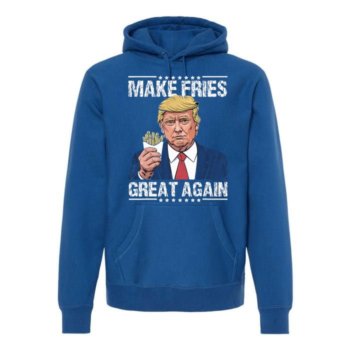 Donald Trump 2024 Make French Fries Great Again Premium Hoodie