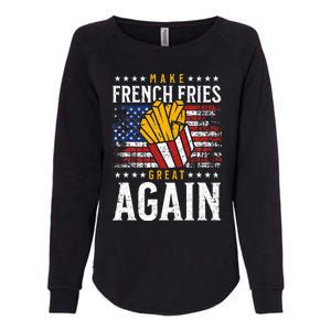 Donald Trump 2024 French Fry Make French Fries Great Again Womens California Wash Sweatshirt