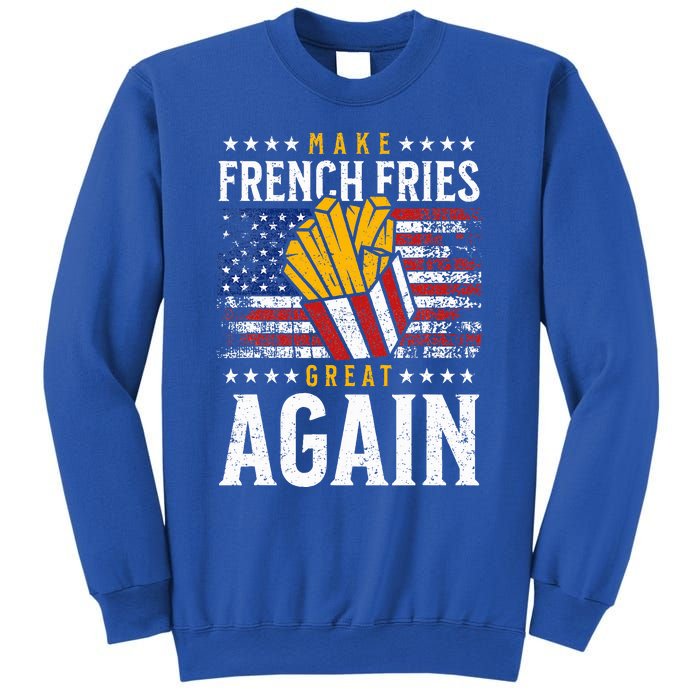 Donald Trump 2024 French Fry Make French Fries Great Again Sweatshirt