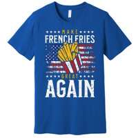 Donald Trump 2024 French Fry Make French Fries Great Again Premium T-Shirt