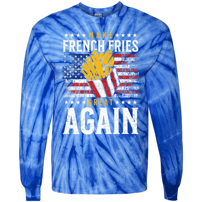 Donald Trump 2024 French Fry Make French Fries Great Again Tie-Dye Long Sleeve Shirt