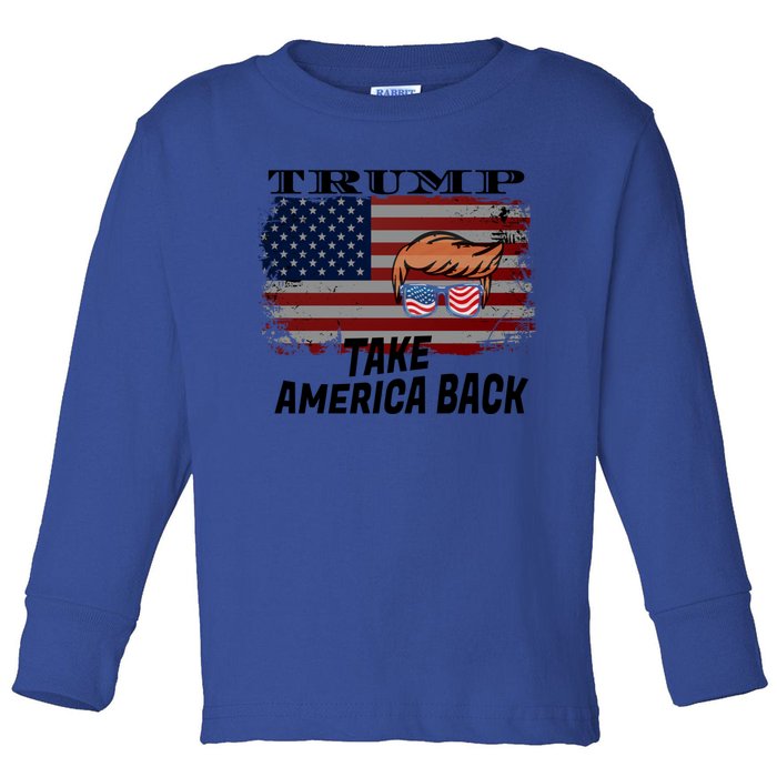 Donald Trump 2024 Take America Back Election Gift Toddler Long Sleeve Shirt