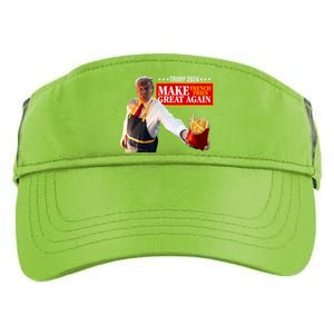 Donald Trump 2024 French Fry Make French Fries Great Again Adult Drive Performance Visor