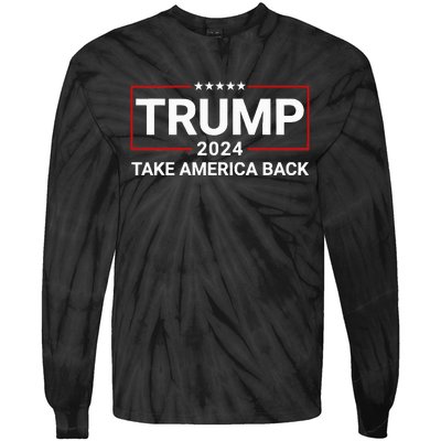 Donald Trump 2024 Take America Back Election The Return Tie-Dye Long Sleeve Shirt