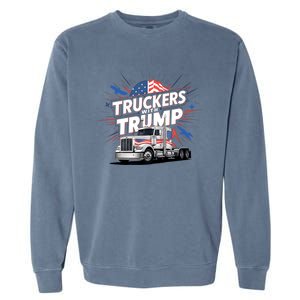 Donald Trump 2024 Truckers Patriotic Political Support Humor Cute Gift Garment-Dyed Sweatshirt