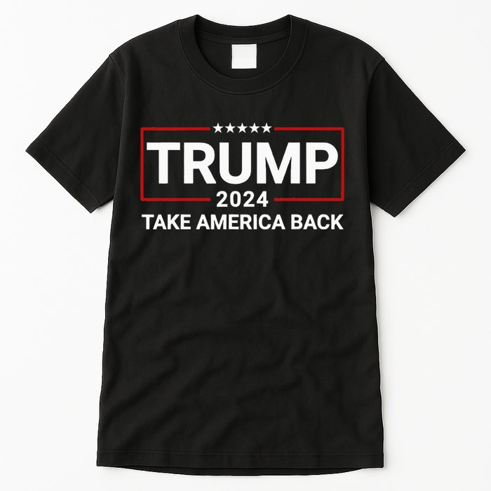 Donald Trump 2024 Take America Back Election The Return Tall T-Shirt