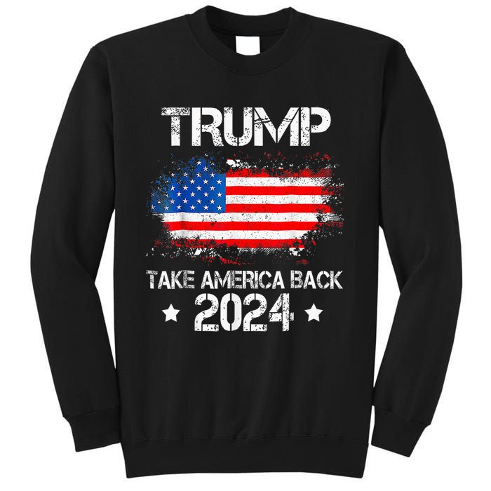 Donald Trump 2024 Take America Back American Flag Patriotic Sweatshirt