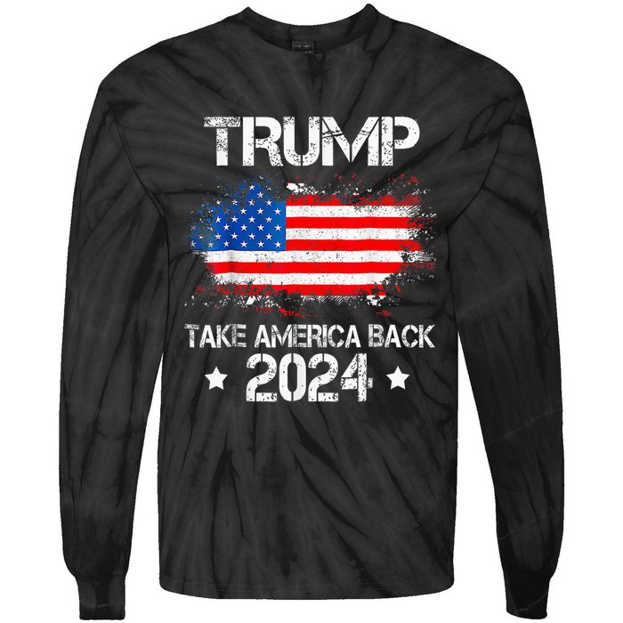 Donald Trump 2024 Take America Back American Flag Patriotic Tie-Dye Long Sleeve Shirt