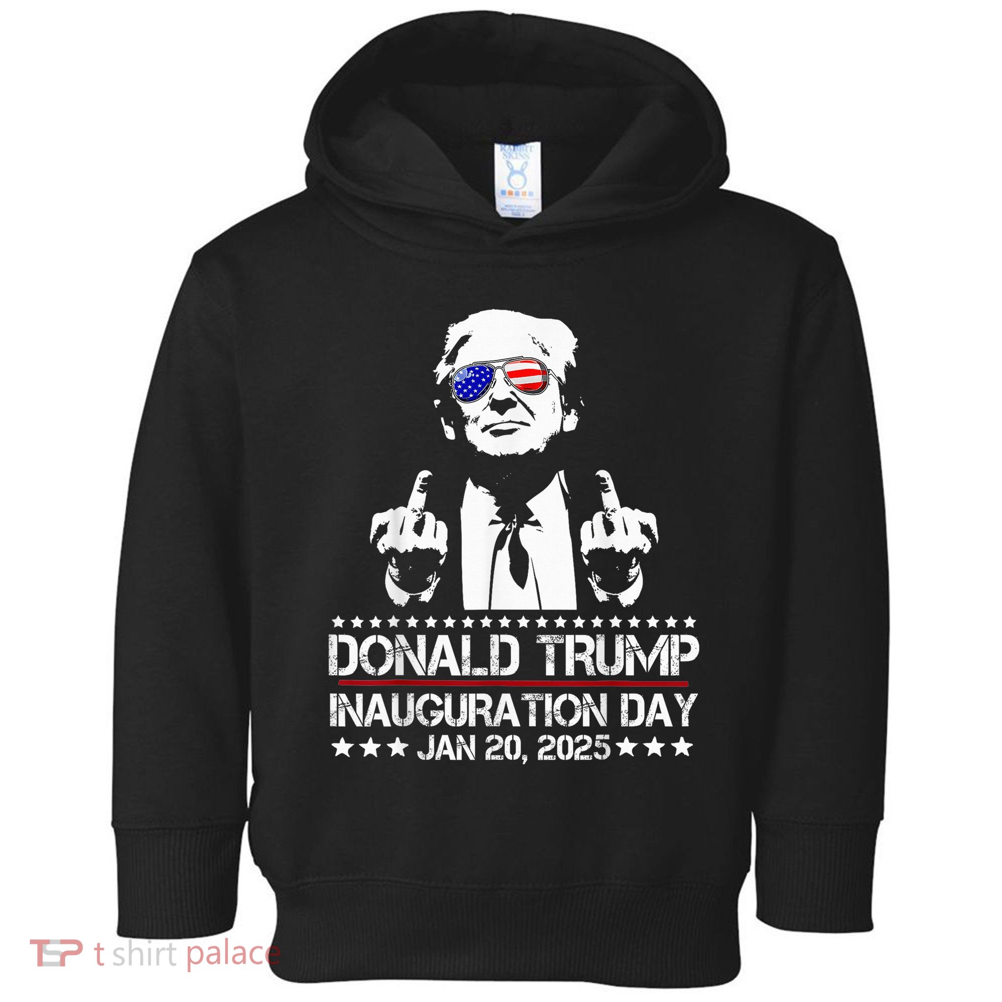 Donald Trump 2025 Inauguration Day Trump Lover Toddler Hoodie