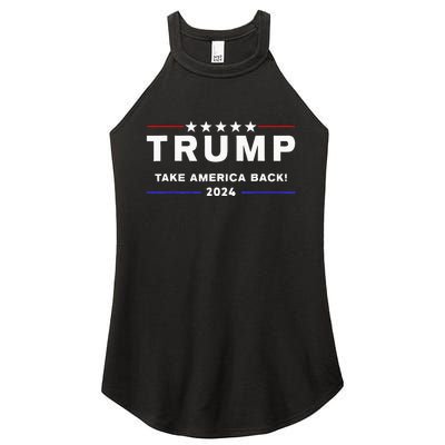 Donald Trump 2024 Take America Back Election The Return Women's Perfect Tri Rocker Tank