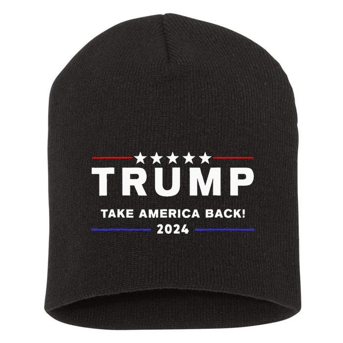 Donald Trump 2024 Take America Back Election The Return Short Acrylic Beanie