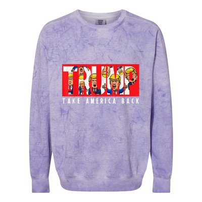 Donald Trump 2024 Take America Back Election The Return Colorblast Crewneck Sweatshirt