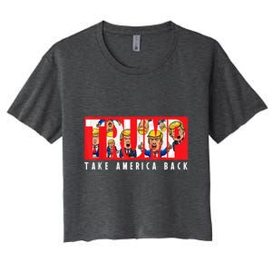 Donald Trump 2024 Take America Back Election The Return Women's Crop Top Tee