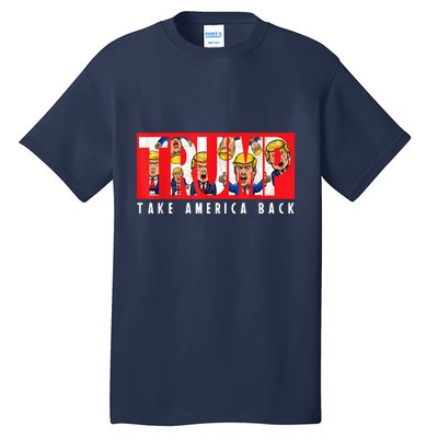 Donald Trump 2024 Take America Back Election The Return Tall T-Shirt