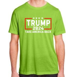 Donald Trump 2024 Take America Back Election The Return Adult ChromaSoft Performance T-Shirt