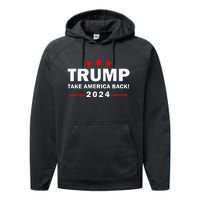 Donald Trump 2024 Take America Back Election 4th Of July Performance Fleece Hoodie