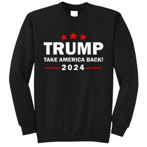 Donald Trump 2024 Take America Back Election 4th Of July Tall Sweatshirt