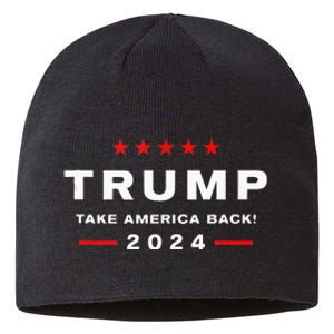 Donald Trump 2024 Take America Back Election The Return Sustainable Beanie