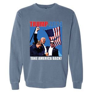 Donald Trump 2024 Take America Back American Flag Patriotic Garment-Dyed Sweatshirt