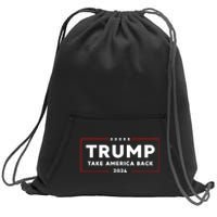 Donald Trump 2024 Take America Back USA United States Sweatshirt Cinch Pack Bag