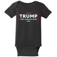 Donald Trump 2024 Take America Back USA United States Baby Bodysuit