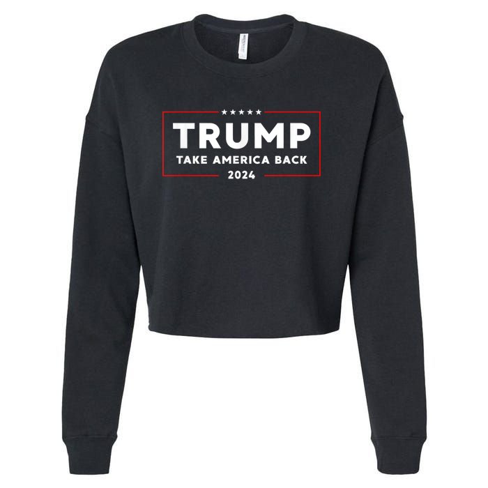 Donald Trump 2024 Take America Back USA United States Cropped Pullover Crew