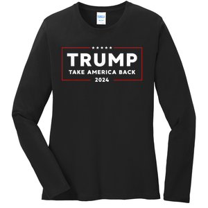 Donald Trump 2024 Take America Back USA United States Ladies Long Sleeve Shirt