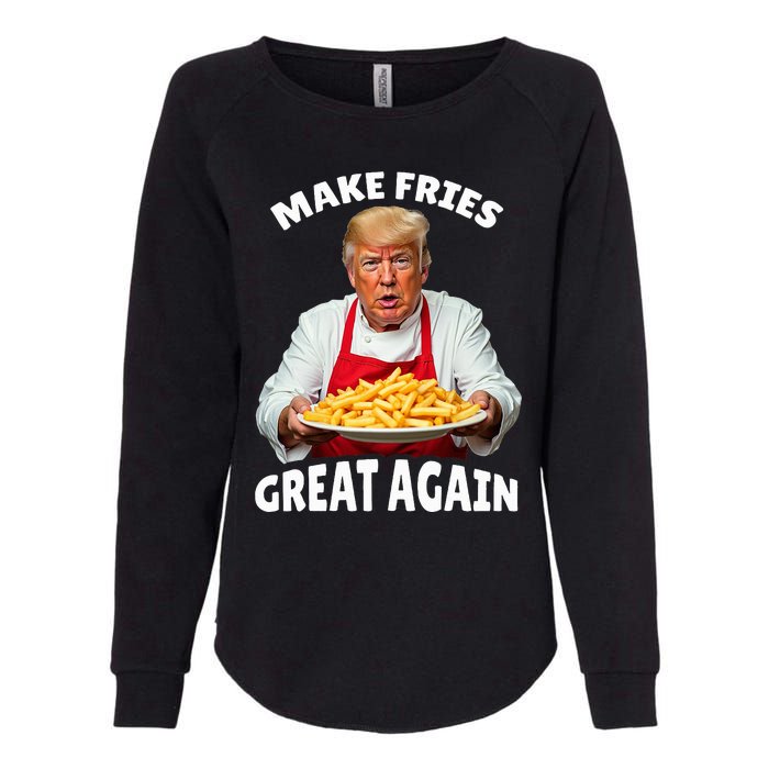 Donald Trump 2024 French Fry Make French Fries Great Again Womens California Wash Sweatshirt