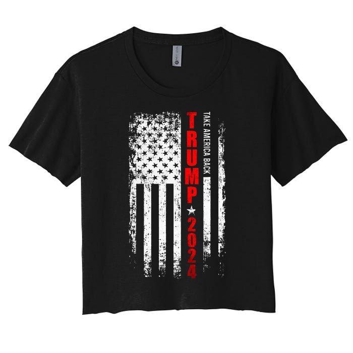 Donald Trump 2024 Take America Back American Flag Patriotic Women's Crop Top Tee