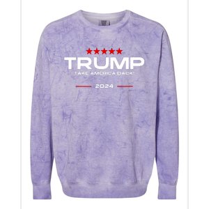 Donald Trump 2024 Take America Back Election Colorblast Crewneck Sweatshirt