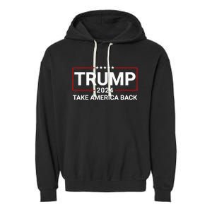 Donald Trump 2024 Take America Back Election The Return Garment-Dyed Fleece Hoodie